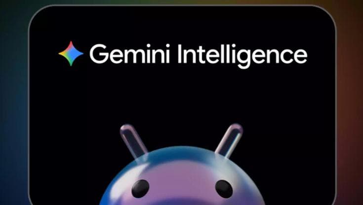 Gemini Intelligence: definizione, modalità di funzionamento e impatti su Android 17 2