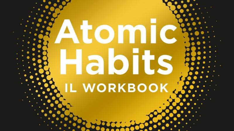 Per migliorarsi servono costanza e le massime di Goethe: la ricetta bestseller di James Clear 1