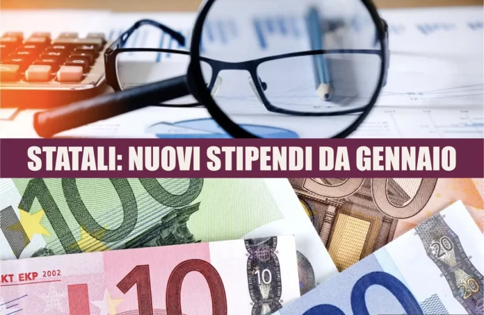 Statali: i nuovi Stipendi di Gennaio 2026 [TABELLE AGGIORNATE] 1